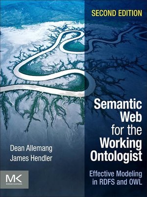 cover image of Semantic Web for the Working Ontologist